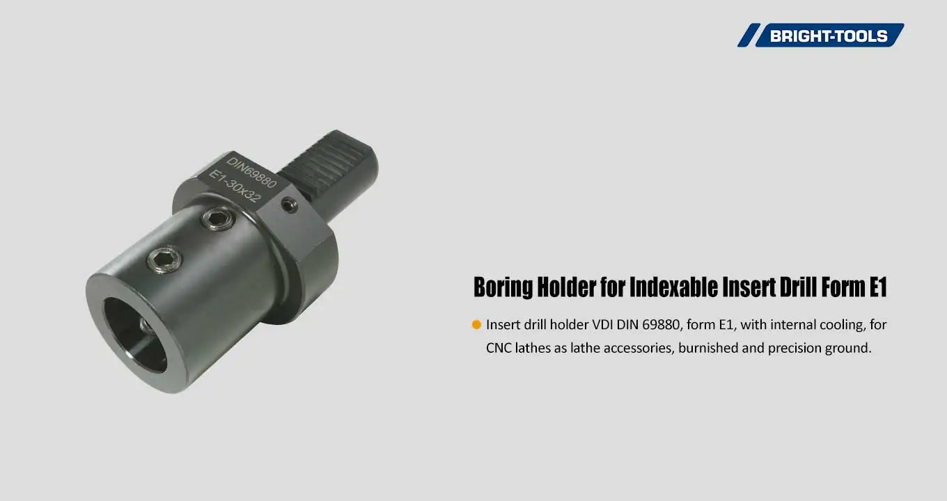 Giá đỡ khoan cho mũi khoan chèn có thể lập chỉ mục E1 của dụng cụ làm mát chạy trực tiếp